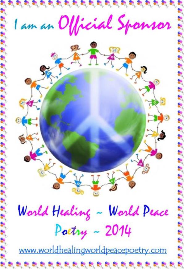 To donate to World Healing, World Peace Poetry go here - http://www.gofundme.com/3gvqks